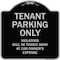Signmission Designer Series-Tenant Parking Violators Will Be Towed Away Car Owner, 18" x 18", BS-1818-9881 A-DES-BS-1818-9881 - alternate 1
